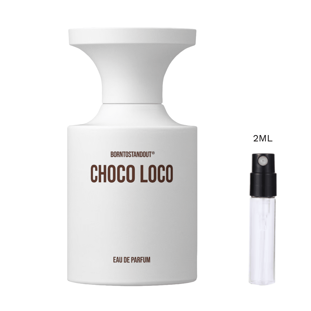 SAMPLE - BORNTOSTANDOUT Choco Loco - Olorium